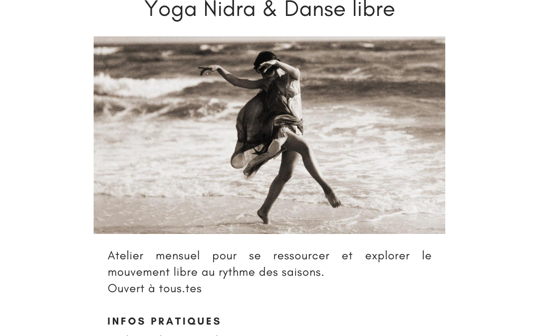 Danse libre Yoga Nidra Saisons Repos Mouvement Immobilité Fluidité Ressourcement Joie